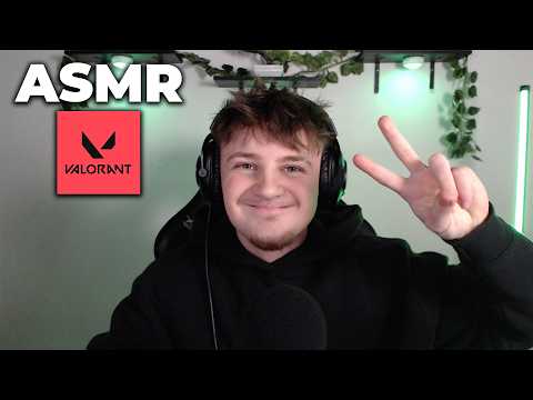 ASMR - LE RETOUR DE VALORANT 🔫​