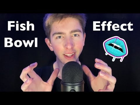 ASMR Fishbowl Effect with Trigger Words