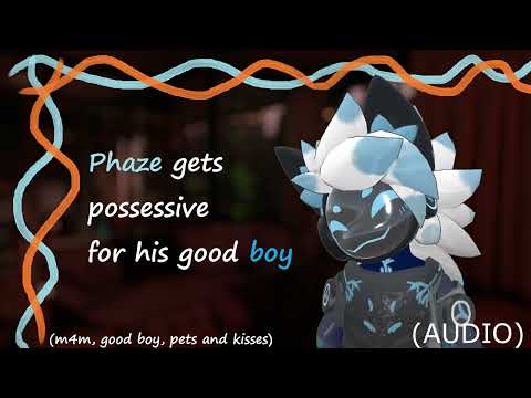[Furry ASMR] Phaze gets possessive of his good boy [m4m, good boy, headpats and kisses]
