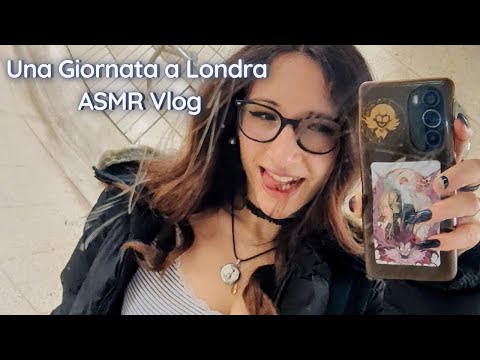 ASMR Vlog a Londra | Una giornata insieme a me