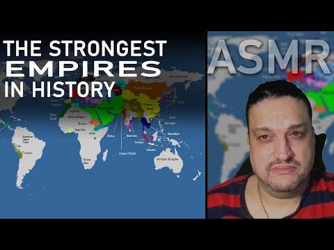 The Strongest Empires - With WOW facts [ ASMR ]