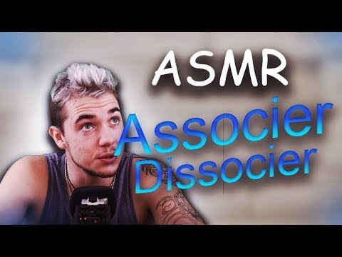 😊 ASMR français  : Associer/Dissocier ( Confiance en soi ) 😊