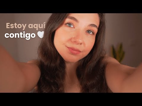 ASMR Este vídeo es para cuando necesites un abrazo 🤍 | Atención Personal Muy Suave para Calmarte