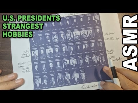 ASMR: U.S. Presidents With Weirdest Hobbies | ASMR whispering & soft spoken