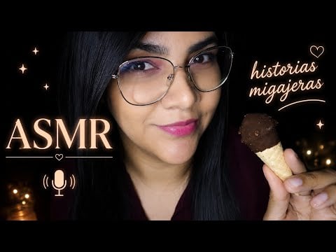 ASMR comiendo mini helado y leyendo sus historias migajeras y de aun así me quede