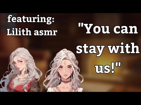 {Asmr} Magical twins take you in [featuring @LilithASMRRoleplay1 ] [fantasy] [rhyming] [fairytale]