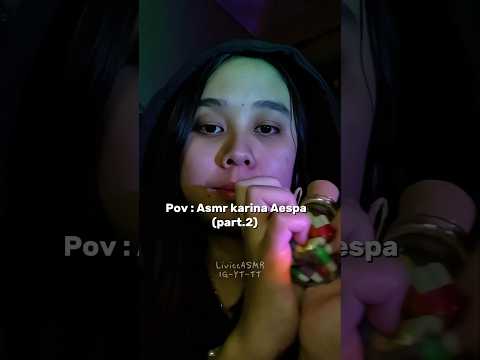 POV : Asmr Karina Aespa Part.2 - Lofi ASMR Fast Aggresive Tapping Scratching ASMR #asmr #karina
