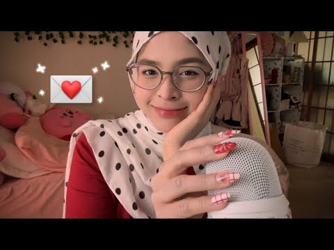 ASMR ♡ Close-Up Whispers & Positive Affirmations 💌 You’re Doing Amazing!!! | Sahira’s Mailbox #4