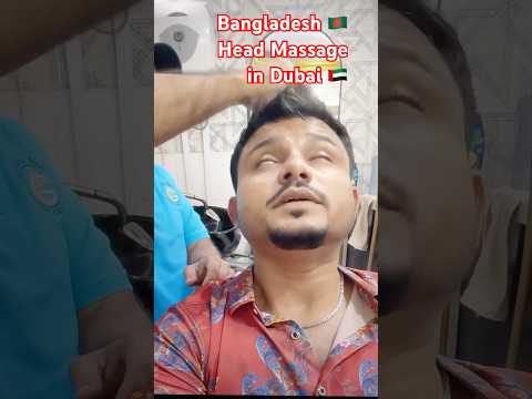 ASMR | Bangladesh Head Massage in Dubai 🇧🇩🇦🇪 #shorts #asmr #bangladesh #massage #dubai
