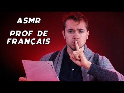 ASMR ROLEPLAY : PROF DE FRANCAIS ! 😳