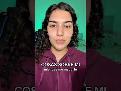 Cosas Sobre Mi 💕 Mientras me Maquillo 💄 #asmr #maquillaje #makeup