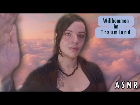 Willkommen im Traumland 💤 | Einschlafhilfe für garantiert schöne Träume | ASMR Personal Attention