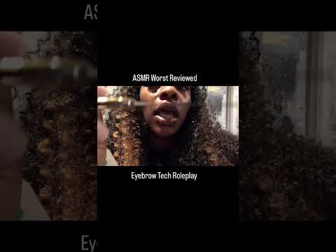 ASMR Worst Ever Brow Tech Roleplay  #satisfyingvideo  #relax
