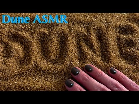 ASMR 🌙 Sand dunes of Arrakis - Playing with sand, tracing (no talking)