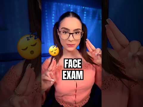 FACE EXAM ASMR 😴 #asmr #shorts #asmrforsleep