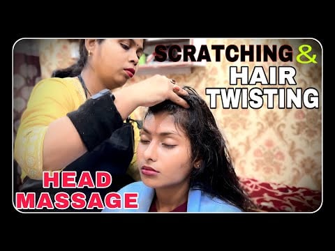 ASMR HAIR TWISTING & SCRATCHING HEAD MASSAGE BY INDIAN MASSEUSE DoLL || TIME TO RELAX & REJUVENATE