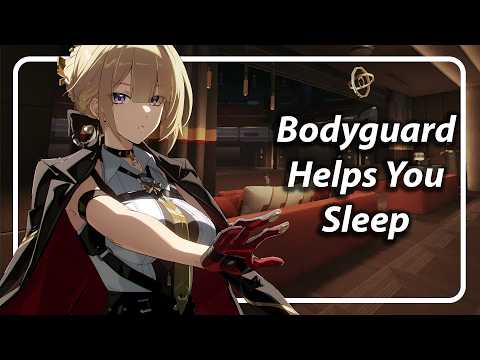Your Bodyguard Helps You Sleep [F4F] [TF4F]