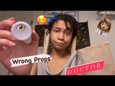 ASMR - Wrong Props Doctor (Bossie)