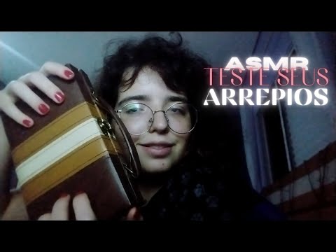 VOCÊ SENTE ASMR? TESTE AQUI.