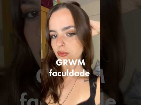 GRWM faculdade- asmr