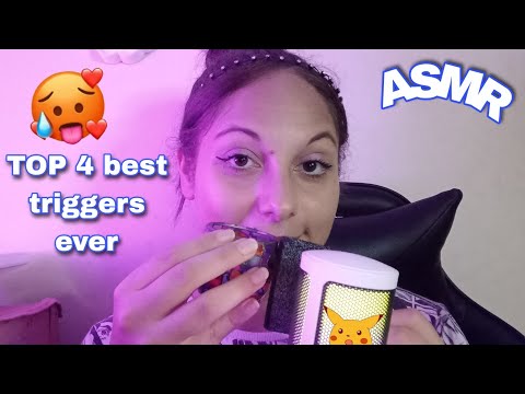 ASMR | TOP 4 BEST TRIGGERS EVER 🤤