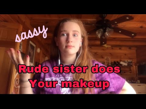 ASMR ROLEPLAY/ rude sister does your makeup!