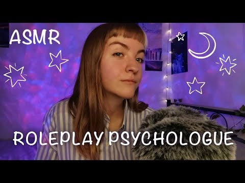 ASMR | Roleplay Psychologue 💌(+tips contre l'anxiété)