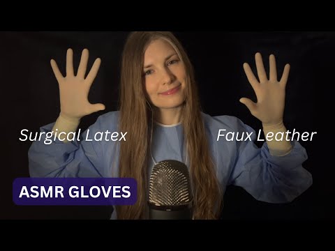 ASMR Gloves (Surgical Latex + Faux Leather)