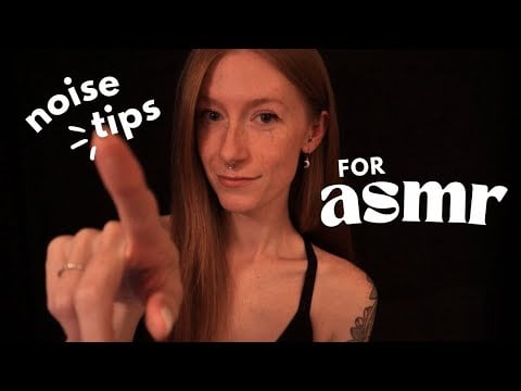 8 Tips to reduce noise for ASMR videos | Soft-speaking tutorial