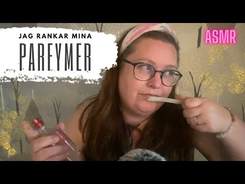 ASMR på svenska: Jag rankar mina parfymer 🤩