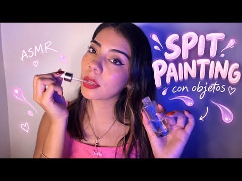 SPIT PAINTING con OBJETOS 😳🎨 | ASMR SÚPER SATISFACTORIO