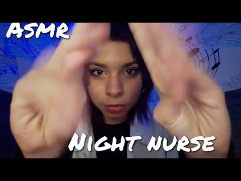 ASMR ◇ Night nurse taking care of you 💫