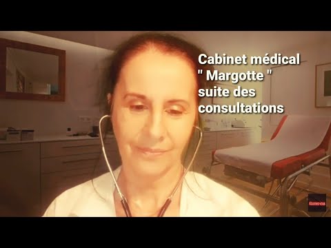 ASMR Français "suite cabinet médical  Margotte"