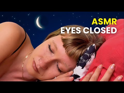 ASMR Eyes Closed Sleep Instructions (Soft Whisper Guidance)