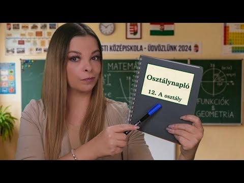 Klárika, az új osztályfőnök (Magyar ASMR)