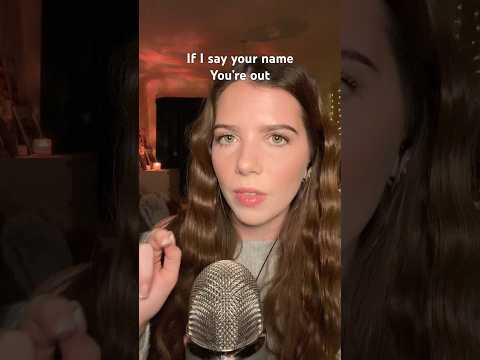 If I say your name you’re out asmr #asmr #tingles #triggersforsleep #relax #asmrrelaxation #sleep