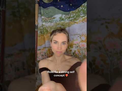 Reiki for strong self concept