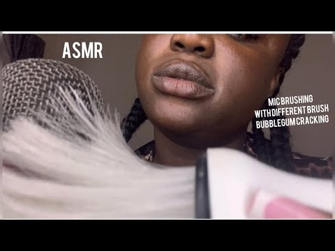 Asmr ✨Mic brushing with different brushes plus Gum cracking