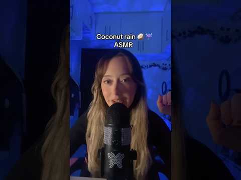 Coconut rain 🥥 ☔️ #asmr #relaxe