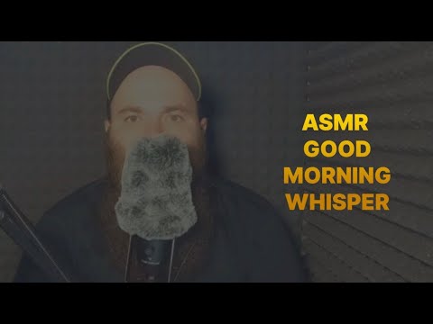 ASMR 23 Rise and Shine A Sweet Morning Message for a Beautiful Lady [M4F]