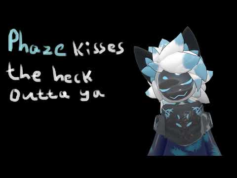 [Furry ASMR] Phaze kisses the heck outta ya! [Kisses]