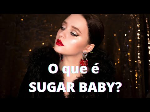 👑 COMO SER UMA SUGAR BABY?