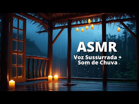ASMR Voz Sussurrada + Som de Chuva | Relaxamento Profundo para Dormir Rápido