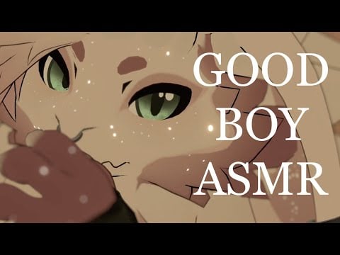 ASMR | PRAISE FOR GOOD BOYS (You deserve it!) [Personal attention/ Positive affirmations]