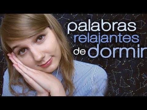 ASMR Palabras Relajantes para Dormir 💤 (asmr en español)