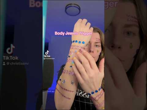 ASMR W/ Body Jewels