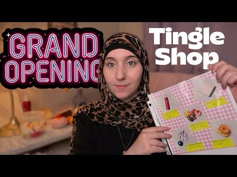 ASMR Welcome To The Tingle Shop