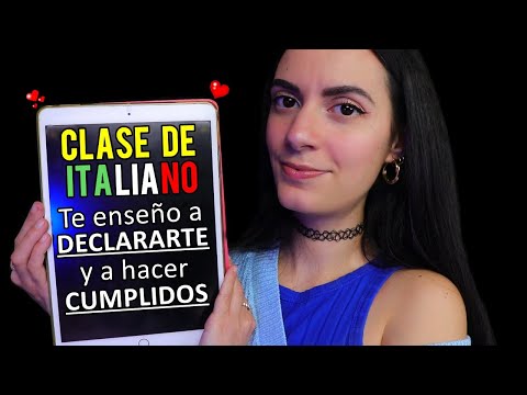 ASMR español CLASE DE ITALIANO (Declaraciones de Amor y Cumplidos ❤️)