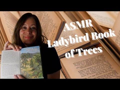 British / Welsh Accent ASMR - Ladybird Book of Trees