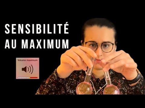 ASMR I SENSIBILITÉ AU MAXIMUM 🔊